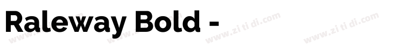 Raleway Bold 粗体字体转换